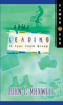 PowerPak Collection Series: Leading In Your Youth Group, Maxwell, John C.