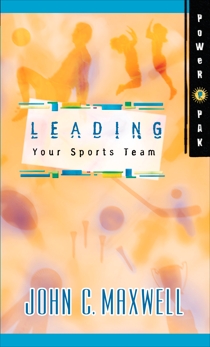 PowerPak Collection Series: Leading Your Sports Team, Maxwell, John C.