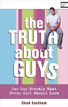 The Truth About Guys, Eastham, Chad