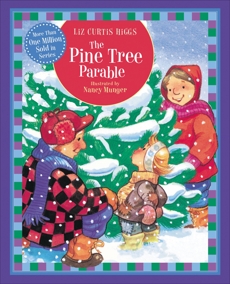 The Pine Tree Parable: Special Edition, Higgs, Liz Curtis
