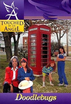 Touched By An Angel Fiction Series: Doodlebugs, Nelson, Thomas