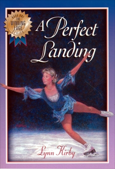 The Winning Edge Series: A Perfect Landing, Kirby, Lynn