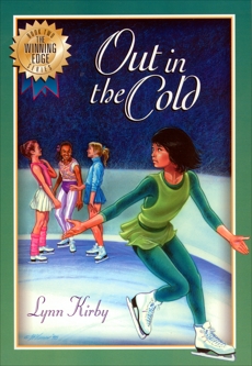 The Winning Edge Series: Out In Cold, Kirby, Lynn