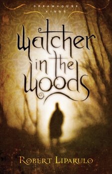 Watcher in the Woods, Liparulo, Robert