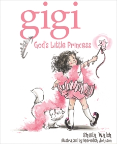 Gigi, God's Little Princess, Walsh, Sheila
