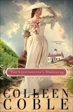 The Lightkeeper's Daughter, Coble, Colleen
