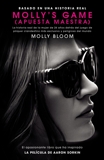 Molly's Game: La historia real de la mujer de 26 años, Bloom, Molly