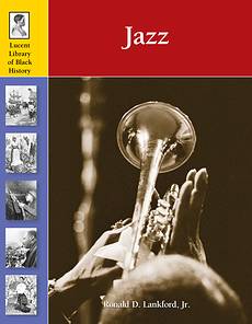 Jazz, Ronald D. Lankford, Jr.