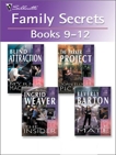 Family Secrets Books 9-12: An Anthology, Barton, Beverly & Pickart, Joan Elliott & Weaver, Ingrid & Mackenzie, Myrna