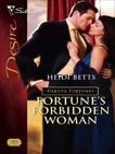 Fortune's Forbidden Woman, Betts, Heidi