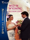 Wed in Wyoming, Leigh, Allison