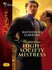 High-Society Mistress, Garbera, Katherine