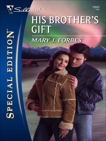 His Brother's Gift, Forbes, Mary J.