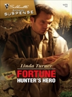 Fortune Hunter's Hero, Turner, Linda