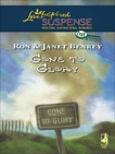 Gone To Glory, Benrey, Ron & Janet