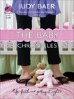 The Baby Chronicles, Baer, Judy
