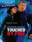 Touched by Fire, Sinclair, Elizabeth