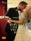 Secrets of the Tycoon's Bride, Rose, Emilie