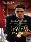 Playboy's Ruthless Payback, Wright, Laura