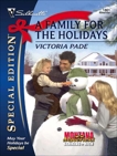 A Family for the Holidays, Pade, Victoria