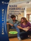 Capturing the Millionaire, Ferrarella, Marie