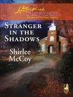 Stranger in the Shadows, McCoy, Shirlee