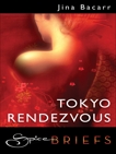 Tokyo Rendezvous, Bacarr, Jina