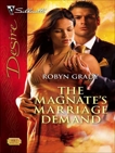 The Magnate's Marriage Demand, Grady, Robyn