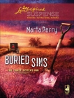 Buried Sins: Faith in the Face of Crime, Perry, Marta