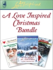 A Love Inspired Christmas Bundle: An Anthology, Goodnight, Linda & Worth, Lenora & Kastner, Deb