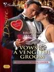 Vows & a Vengeful Groom, Jameson, Bronwyn