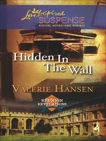 Hidden in the Wall, Hansen, Valerie