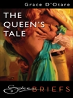 The Queen's Tale, D'Otare, Grace