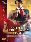 Pride & a Pregnancy Secret, Radley, Tessa