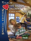 The Daddy Dilemma, Smith, Karen Rose