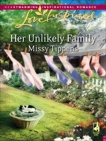 Her Unlikely Family: A Fresh-Start Family Romance, Tippens, Missy