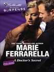 A Doctor's Secret, Ferrarella, Marie