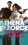 Without a Trace, Moore, Sandra K.