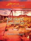 Broken Lullaby, Tracy, Pamela