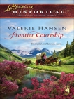 Frontier Courtship, Hansen, Valerie