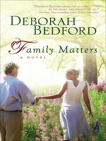 Family Matters, Bedford, Deborah