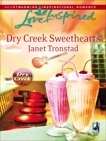 Dry Creek Sweethearts, Tronstad, Janet