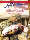 Military Daddy: A Fresh-Start Family Romance, Davids, Patricia