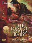 The Desert Lord's Baby, Gates, Olivia