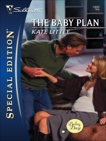 The Baby Plan, Little, Kate