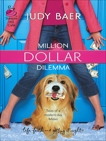 Million Dollar Dilemma, Baer, Judy