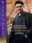 The Rebel King, Creighton, Kathleen