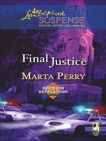 Final Justice, Perry, Marta