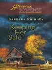 Keeping Her Safe, Phinney, Barbara