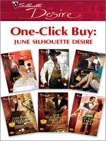 One-Click Buy: June Silhouette Desire, Mann, Catherine & Jackson, Brenda & Orwig, Sara & Lindsay, Yvonne & Celmer, Michelle